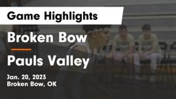 Broken Bow  vs Pauls Valley  Game Highlights - Jan. 20, 2023