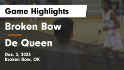 Broken Bow  vs De Queen  Game Highlights - Dec. 2, 2023
