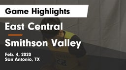East Central  vs Smithson Valley  Game Highlights - Feb. 4, 2020