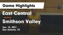 East Central  vs Smithson Valley  Game Highlights - Jan. 15, 2021