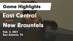 East Central  vs New Braunfels  Game Highlights - Feb. 5, 2021