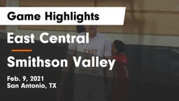 East Central  vs Smithson Valley  Game Highlights - Feb. 9, 2021