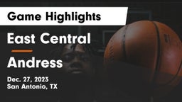 East Central  vs Andress  Game Highlights - Dec. 27, 2023