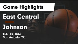 East Central  vs Johnson  Game Highlights - Feb. 23, 2024
