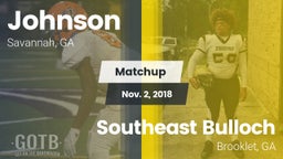 Matchup: Johnson  vs. Southeast Bulloch  2018