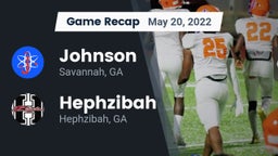 Recap: Johnson  vs. Hephzibah  2022