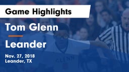 Tom Glenn  vs Leander  Game Highlights - Nov. 27, 2018