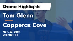 Tom Glenn  vs Copperas Cove  Game Highlights - Nov. 30, 2018