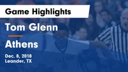 Tom Glenn  vs Athens  Game Highlights - Dec. 8, 2018