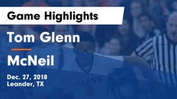 Tom Glenn  vs McNeil  Game Highlights - Dec. 27, 2018