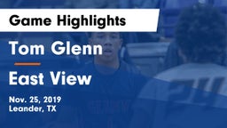 Tom Glenn  vs East View  Game Highlights - Nov. 25, 2019