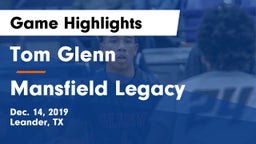 Tom Glenn  vs Mansfield Legacy  Game Highlights - Dec. 14, 2019