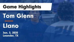 Tom Glenn  vs Llano  Game Highlights - Jan. 3, 2020