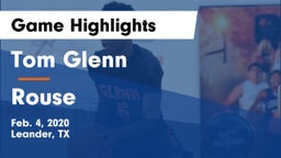 Tom Glenn  vs Rouse  Game Highlights - Feb. 4, 2020