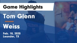 Tom Glenn  vs Weiss  Game Highlights - Feb. 18, 2020