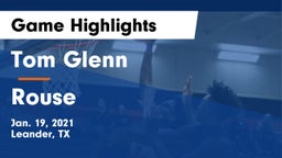 Tom Glenn  vs Rouse  Game Highlights - Jan. 19, 2021