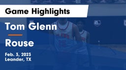 Tom Glenn  vs Rouse  Game Highlights - Feb. 3, 2023