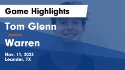 Tom Glenn  vs Warren  Game Highlights - Nov. 11, 2023