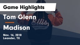 Tom Glenn  vs Madison  Game Highlights - Nov. 16, 2018