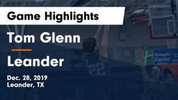 Tom Glenn  vs Leander  Game Highlights - Dec. 28, 2019