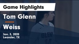 Tom Glenn  vs Weiss  Game Highlights - Jan. 3, 2020