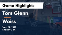 Tom Glenn  vs Weiss  Game Highlights - Jan. 24, 2020