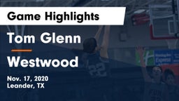 Tom Glenn  vs Westwood  Game Highlights - Nov. 17, 2020