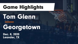 Tom Glenn  vs Georgetown  Game Highlights - Dec. 8, 2020