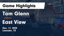 Tom Glenn  vs East View  Game Highlights - Dec. 11, 2020