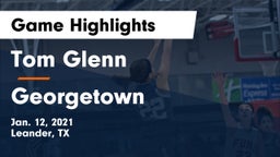 Tom Glenn  vs Georgetown  Game Highlights - Jan. 12, 2021