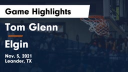 Tom Glenn  vs Elgin  Game Highlights - Nov. 5, 2021