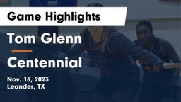 Tom Glenn  vs Centennial  Game Highlights - Nov. 16, 2023