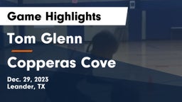Tom Glenn  vs Copperas Cove  Game Highlights - Dec. 29, 2023
