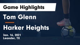 Tom Glenn  vs Harker Heights  Game Highlights - Jan. 16, 2021