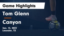 Tom Glenn  vs Canyon  Game Highlights - Jan. 13, 2022