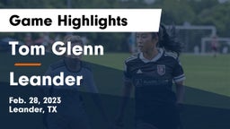 Tom Glenn  vs Leander  Game Highlights - Feb. 28, 2023
