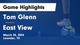 Tom Glenn  vs East View  Game Highlights - March 20, 2024