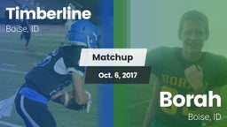 Matchup: Timberline High vs. Borah  2017