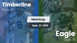 Matchup: Timberline High vs. Eagle  2018