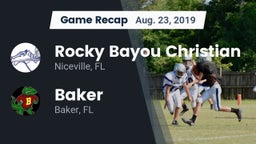 Recap: Rocky Bayou Christian  vs. Baker  2019