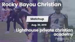 Matchup: Rocky Bayou vs. Lighthouse private christian academy 2019