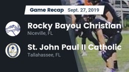 Recap: Rocky Bayou Christian  vs. St. John Paul II Catholic  2019
