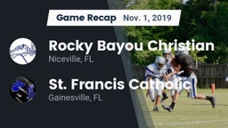 Recap: Rocky Bayou Christian  vs. St. Francis Catholic  2019