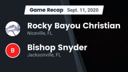 Recap: Rocky Bayou Christian  vs. Bishop Snyder  2020