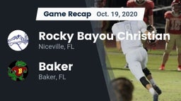 Recap: Rocky Bayou Christian  vs. Baker  2020