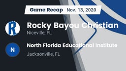 Recap: Rocky Bayou Christian  vs. North Florida Educational Institute  2020