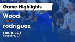 Wood  vs rodriguez  Game Highlights - Sept. 26, 2023