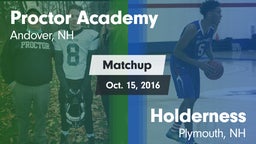 Matchup: Proctor Academy vs. Holderness  2016