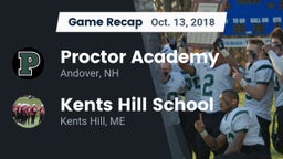 Recap: Proctor Academy  vs. Kents Hill School 2018