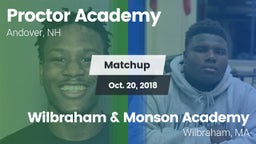 Matchup: Proctor Academy vs. Wilbraham & Monson Academy  2018